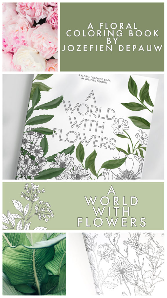 Collage floral coloring book, a world with flowers
